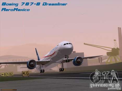 Boeing 787-8 Dreamliner AeroMexico для GTA San Andreas