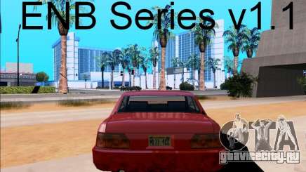 ENBSeries v1.1 для GTA San Andreas