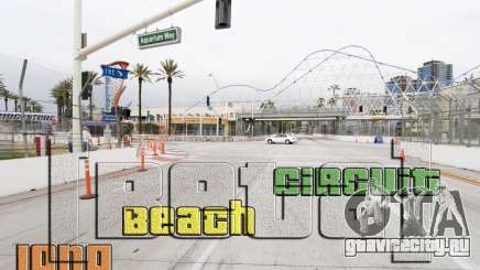 Long Beach Circuit [Beta] для GTA 4