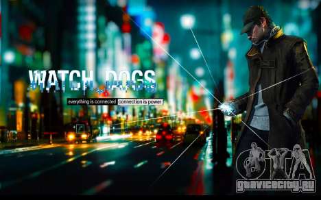 Загрузочные экраны и меню Watch Dogs для GTA San Andreas