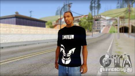 Evil T-Shirt для GTA San Andreas