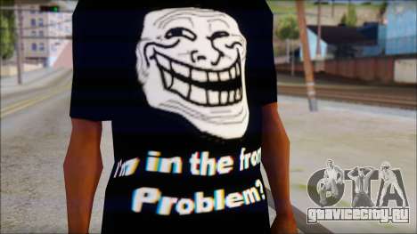 Trollface and Forever Alone T-Shirt для GTA San Andreas