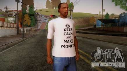 Fler Keep Calm And Make Money Shirt для GTA San Andreas