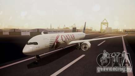 Airbus 350-900XWB Qatar Launch Customer для GTA San Andreas