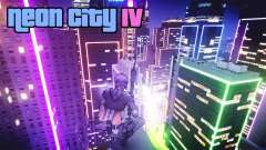 Neon City IV для GTA 4