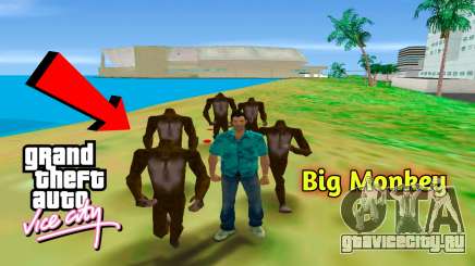 Big Monkey In Downtown для GTA Vice City