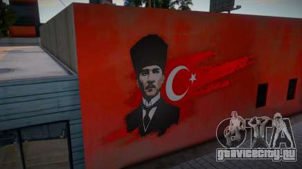 Atatürk Duvar Resmi для GTA San Andreas
