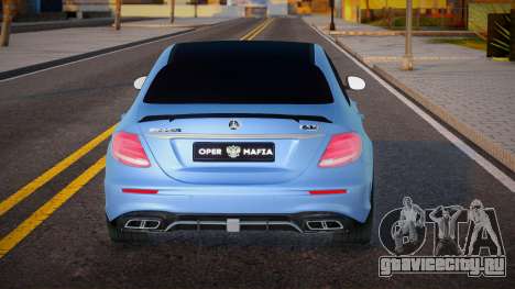 Mercedes-Benz E63 AMG Oper Style для GTA San Andreas