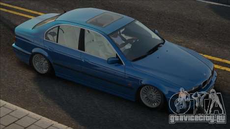 BMW E39 [New] для GTA San Andreas