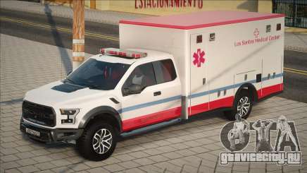 Ford Raptor F-150 Ambulance CCD для GTA San Andreas
