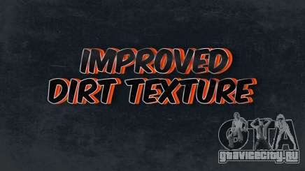 Improved dirt texture для GTA 4